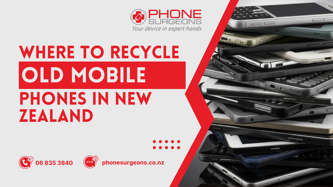 Where to Recycle Old Mobile Phones in New Zealand