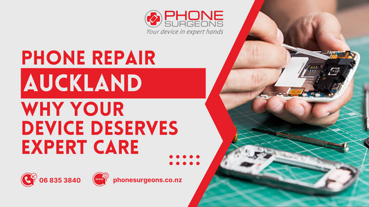 Phone Repair Auckland: Why Your Device Deserves Expert Care