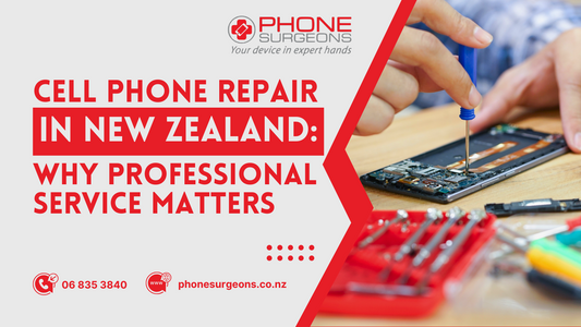Cell Phone Repair in New Zealand: Why Professional Service Matters